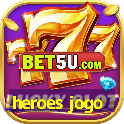 heroes jogo